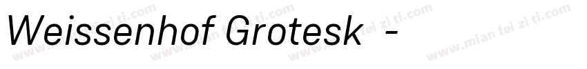 Weissenhof Grotesk字体字体转换